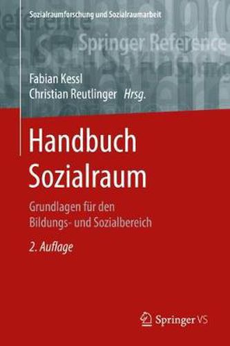 Cover image for Handbuch Sozialraum: Grundlagen Fur Den Bildungs- Und Sozialbereich