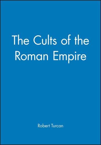 Cover image for The Cults of the Roman Empire