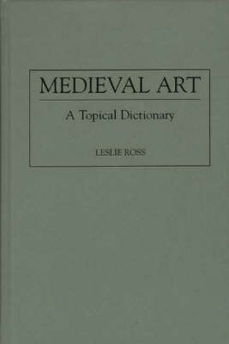 Cover image for Medieval Art: A Topical Dictionary