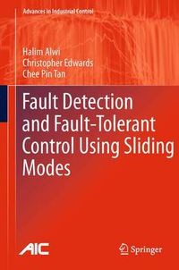 Cover image for Fault Detection and Fault-Tolerant Control Using Sliding Modes