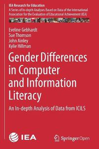 Cover image for Gender Differences in Computer and Information Literacy: An In-depth Analysis of Data from ICILS