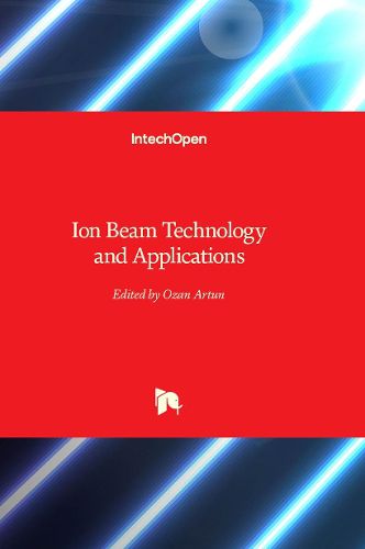 Cover image for Ion Beam Technology and Applications