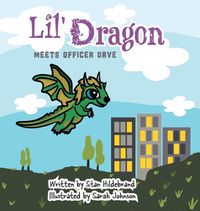 Cover image for Lil Dragon meets Officer Dave