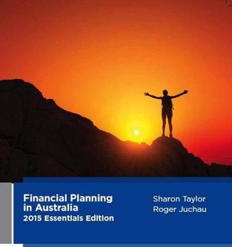 Financial Planning in Australia - 2015 Essentials Edition