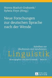 Cover image for Neue Forschungen Zur Deutschen Sprache Nach Der Wende