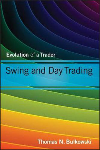 Cover image for Swing and Day Trading: Evolution of a Trader