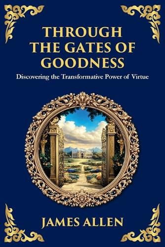 Cover image for Through the Gates of Goodness