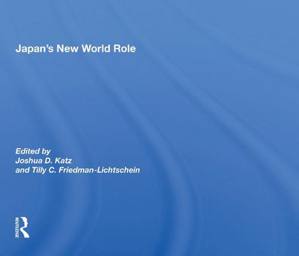 Cover image for Japan's New World Role