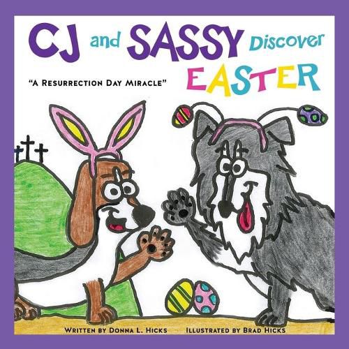 Cover image for CJ and SASSY DISCOVER EASTER: A Resurrection Day Miracle