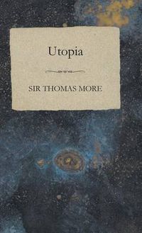Cover image for Sir Thomas More's Utopia