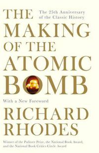 Cover image for The Making Of The Atomic Bomb