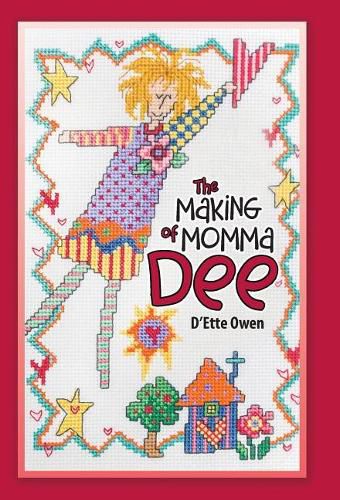 Cover image for The Making of Momma Dee