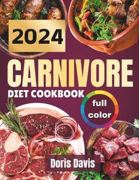 Cover image for 2024 Carnivore Diet Cookbook