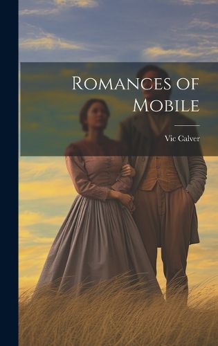 Cover image for Romances of Mobile