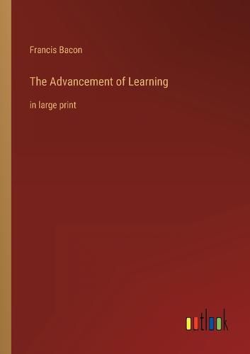 Cover image for The Advancement of Learning