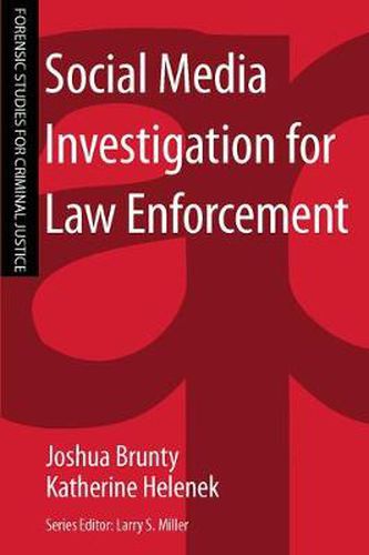 Cover image for Social Media Investigation for Law Enforcement