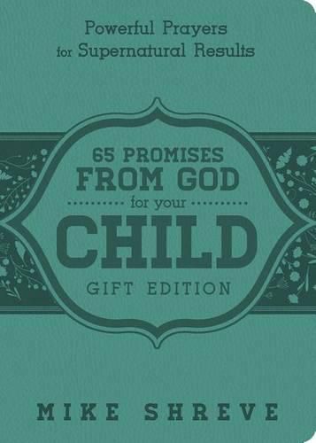Cover image for 65 Promises From God For Your Child (Gift Edition)