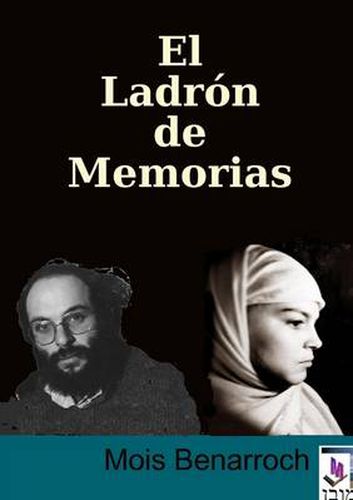 Cover image for El Ladron De Memorias