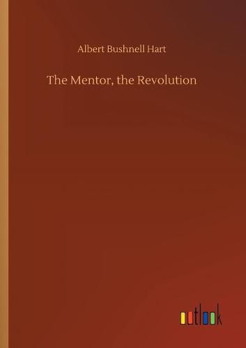 Cover image for The Mentor, the Revolution
