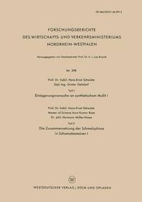 Cover image for Teil I Einlagerungsversuche an Synthetischem Mullit I. Teil II Die Zusammensetzung Der Schmelzphase in Schamottesteinen I