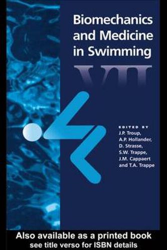 Cover image for Biomechanics and Medicine in Swimming VII