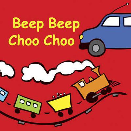 Cover image for Beep Beep Choo Choo