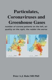 Cover image for Particulates, Coronaviruses and Greenhouse Gases