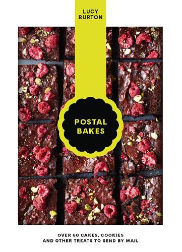 Cover image for Postal Bakes: Over 60 cakes, cookies and other treats to send by mail