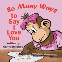 Cover image for So Many Ways To Say I Love You