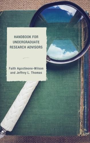 Cover image for Handbook for Undergraduate Research Advisors