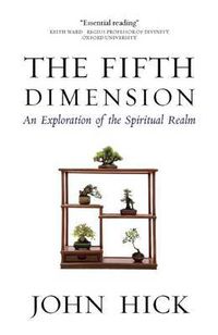 Cover image for The Fifth Dimension: An Exploration of the Spiritual Realm