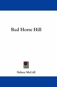 Cover image for Red Horse Hill