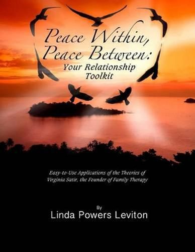 Cover image for Peace Within, Peace Between: Your Relationship Toolkit