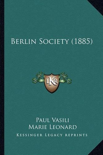 Berlin Society (1885)