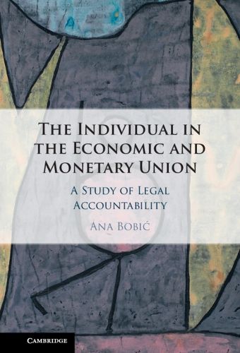 Cover image for The Individual in the Economic and Monetary Union