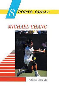 Cover image for Sports Great Michael Chang