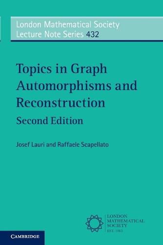 Cover image for Topics in Graph Automorphisms and Reconstruction