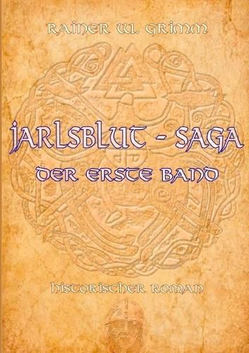 Cover image for Jarlsblut - Saga: Der erste Band