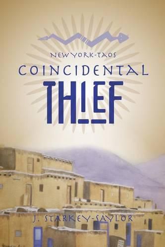 Cover image for New York-Taos: Coincidental Thief