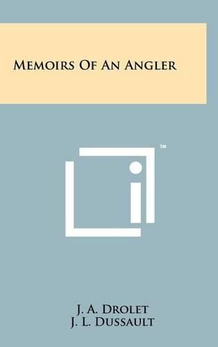 Cover image for Memoirs of an Angler