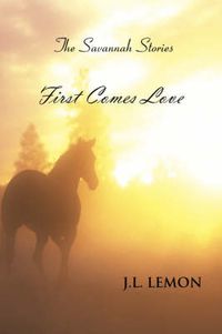 Cover image for First Comes Love