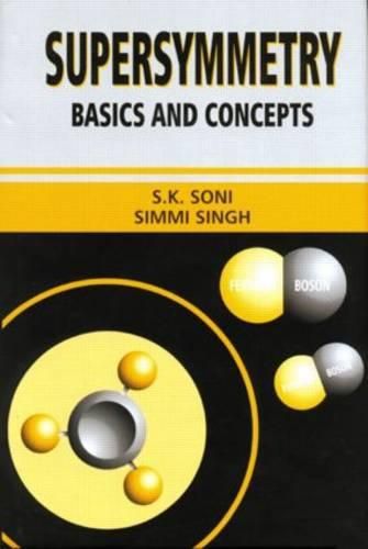 Cover image for Supersymmetry: Basics and Concepts