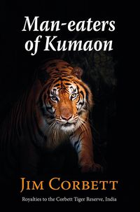 Cover image for Man-eaters of Kumaon