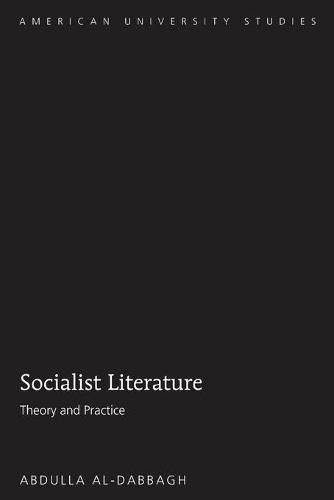 Cover image for Socialist Literature: Theory and Practice