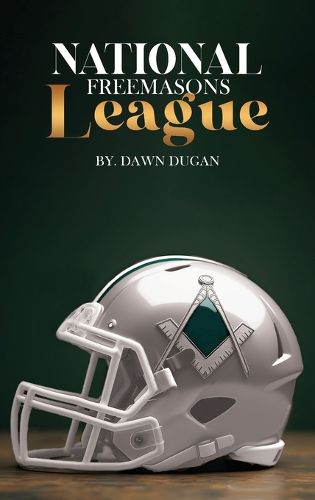 Cover image for National Freemasons League