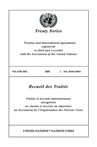 Treaty Series 3032 (English/French Edition)