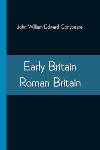 Cover image for Early Britain-Roman Britain