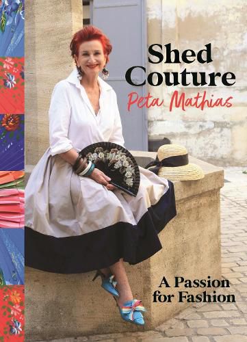 Cover image for Shed Couture: A Passion for Fashion