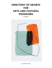 Cover image for Directory of Grants for Arts and Cultural Programs