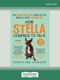 Cover image for How Stella Learned to Talk
